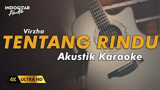 Virzha - Tentang Rindu - Karaoke Akustik