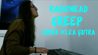 RADIOHEAD - CREEP - COVER KLEA ÇUTRA