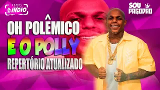 Oh POLÊMICO - Maio 2024 | #musicasnovas #repertórioatualizado | RIBEIRA DO POMBAL - BA #praparedão