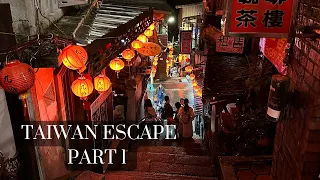 The Taiwan Escape Part 1 - Taipei - Yehliu - Keelung - Jiufen