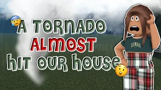 A TORNADO almost hit our HOUSE! | Roblox Bloxburg Family Roleplay | **WITH VOICE**