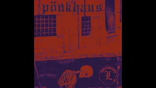 Pönkhaus - Self Titled EP 2024 (punk)