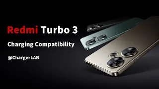 Charging Compatibility Test of Redmi Turbo 3