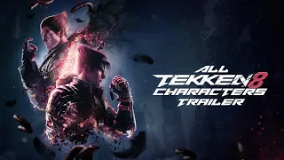 Tekken 8 - All characters trailer so far #nina #kazuya #jin #paul #law #king #jack8 #jun #xiaoyu