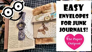 EASY ENVELOPES FOR JUNK JOURNALS! Beginner tips! :) Lined envelope idea! The Paper Outpost! :)