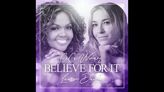 CeCe Winans - Believe for It (feat. Lauren Daigle)