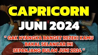 RAMALAN CAPRICORN JUNI 2024 TERLENGKAP DAN RESONET 100%