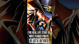 The Real Story of Blackbeard, the Most Feared Pirate of All Time | #historyrevealed #facts #shorts