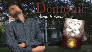 Demonic (2015) Movie Review