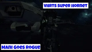 Massive DPS 6 Ballistic Cannons | Super Hornet | Destroying VHRTs | Rogue Ending | Star Citizen 3.19