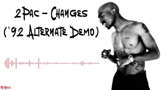 2Pac - Changes ('92 Alternate Demo Version)