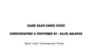 Saude Baazi | Dance Choreography | First Video | Kajol🌸