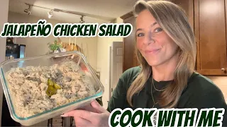 COOK WITH ME | JALAPEÑO CHICKEN SALAD | EASY