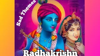 RadhaKrishn | Sad Themes Instrumental | Surya Raj Kamal