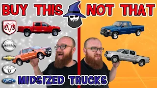 The CAR WIZARD shares the top MIDSIZED TRUCKS TO Buy & NOT to Buy