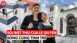 Cận cảnh biệt thự của Lệ Quyên sống cùng với tình trẻ Lâm Bảo Châu: Hơn cả khách sạn 6 sao