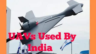 UAVs (Drones) Used By Indian Armed Forces