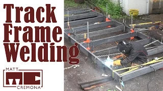 Welding the Track Frame - Building a Large Bandsaw Mill - Part 3