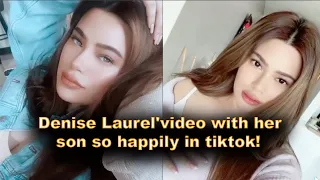 Denise Laurel'video with her son so happily in tiktok!