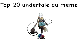 Top 20 undertale au meme