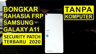 Tanpa PC | Bongkar Rahasia Bypass FRP Samsung Galaxy A11 SM-A115F Security Patch 2020