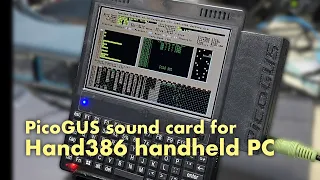 PicoGUS Hand386 Edition - sound card for the handheld 386 PC!