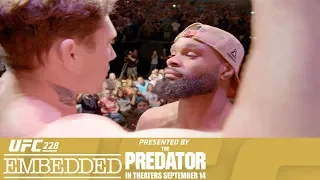 UFC 228 Embedded: Vlog Series - Episode 6