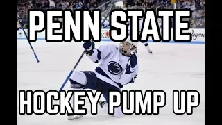 Penn State Hockey Pump Up 2018-2019 (HD) | We Are Hockey Valley