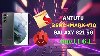 S21 5G Antutu Benchmark Teste Desempenho One Ui 6.1