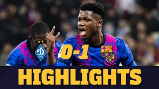 ANSU FATI THE HERO! 💪🔵🔴HIGHLIGHTS | Dinamo Kiev 0–1 Barça | Uefa Champions League Group Stage