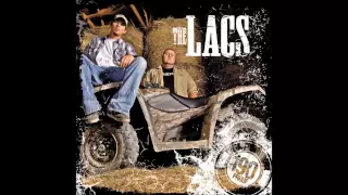 THE LACS. WHAT I NEED.wmv