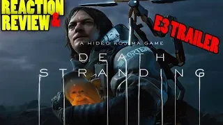 Death Stranding Trailer  E3 2018 - Reaction & Review