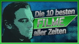 Die BESTEN Filme aller Zeiten? | Meine Top 10 Lieblingsfilme 2.0 | 2018