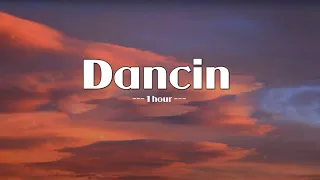 [1HOUR] Aaron Smith - Dancin (KRONO Remix)