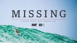 MISSING - A Taylor Steele Film | Garage Entertainment