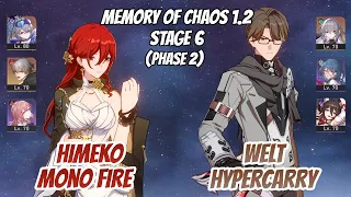 Himeko Mono Fire & Welt Hypercarry Memory of Chaos Stage 6 (3 Stars) | Honkai Star Rail