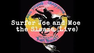 Neil Young & Crazy Horse - Surfer Joe and Moe the Sleaze  (Official Live Audio)