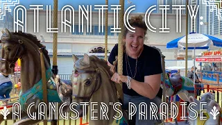 Atlantic City: A Gangster's Paradise