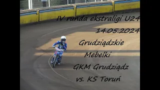 GKM Grudziądz - Apator Toruń IV runda ekstraligi U 24 14.05.2024