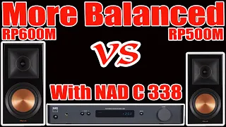 Better than Big Brother RP600M? Klipsch RP600M vs RP500M with NAD C 338 [SOUND BATTLE]