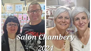 SALON CHAMBERY: UNE SUPERBE JOURNEE  #SCRAPBOOKING