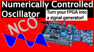 NCOs are everywhere - here's how to make one using an FPGA