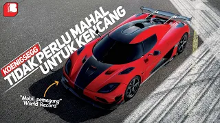 Koenigsegg | Bugatti Veyron Bukan Tandingan | Tidak Perlu Menjadi Yang Termahal Untuk Jadi Kenceng