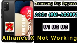Samsung A02s (SM_A025F) U2 U3 U4 Frp Bypass Google Account Android 11। Alliance Shield X Not Working