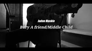 Bury A Friend/Middle Child | Cover