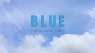 Blue- short Film