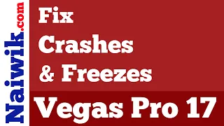 How to Fix Crashes and Freezes in Vegas Pro 17 || Vegas Pro Tutorial #1