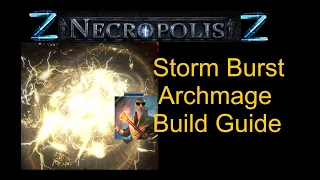 3.24 Storm Burst Archmage Hiero Build Guide