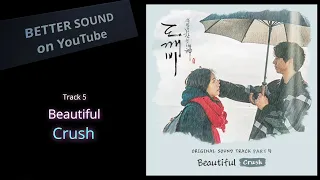 [고음질 음원] Crush - Beautiful (도깨비 OST)