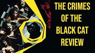 The Crimes of the Black Cat | 1972 | Movie Review | Cauldron Films | Sette scialli di seta gialla